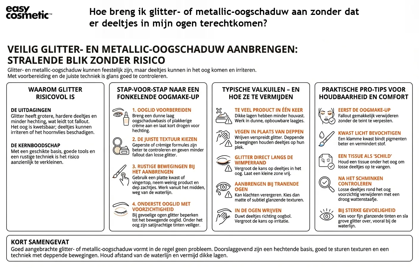 Hoe breng ik glitter- of metallic-oogschaduw aan zonder dat er deeltjes in mijn ogen terechtkomen?