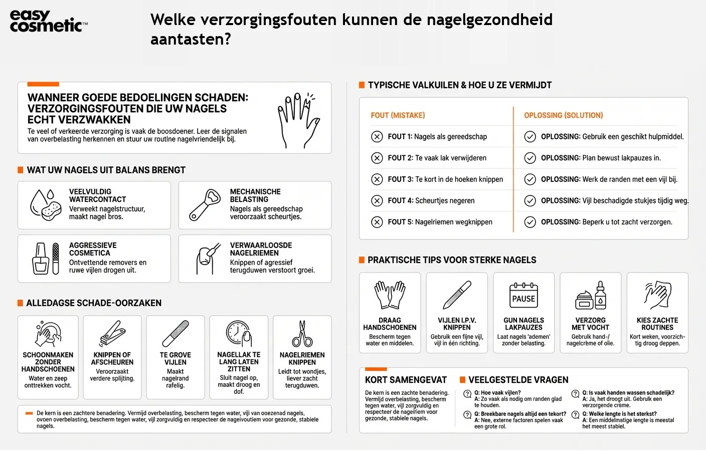 Welke verzorgingsfouten kunnen de nagelgezondheid aantasten?
